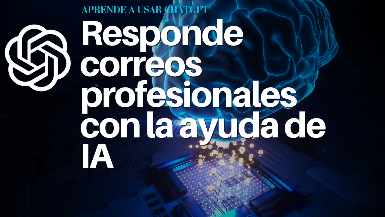 Responde correos profesionales con la ayuda de IA