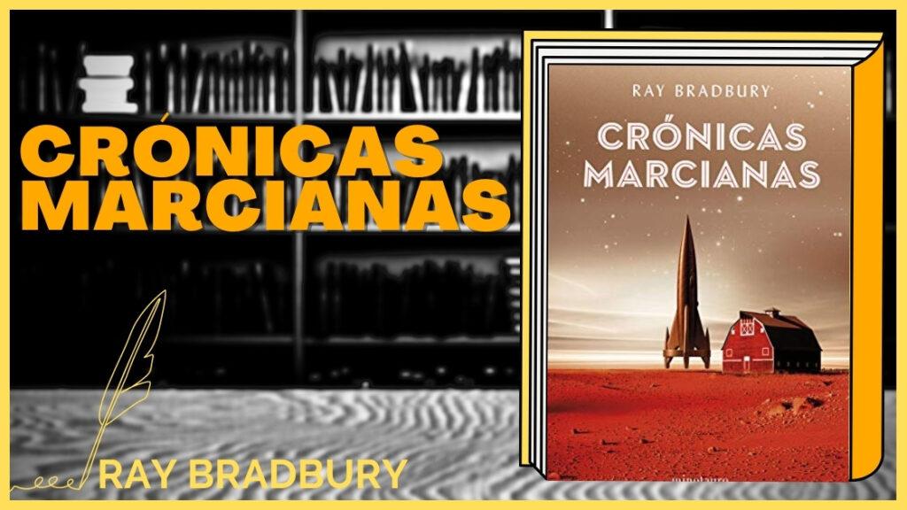 Resumen de Crónicas marcianas