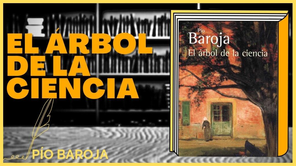 Resumen de El árbol de la ciencia