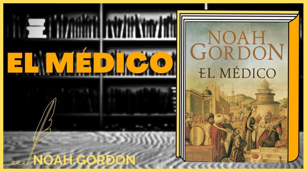 Resumen de El médico