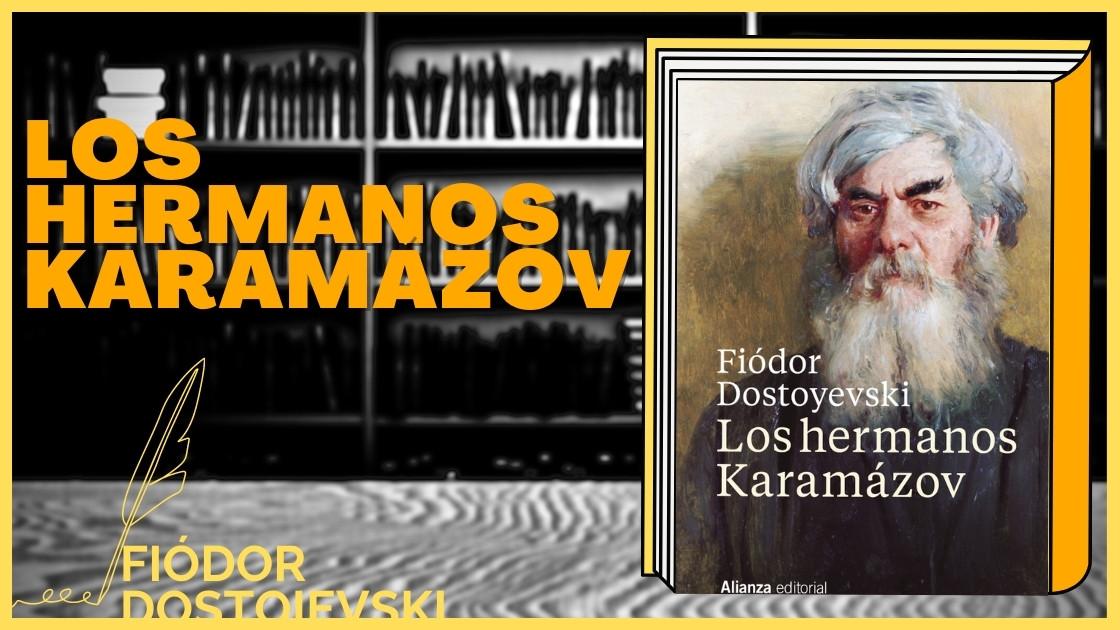 Resumen de Los hermanos Karamázov