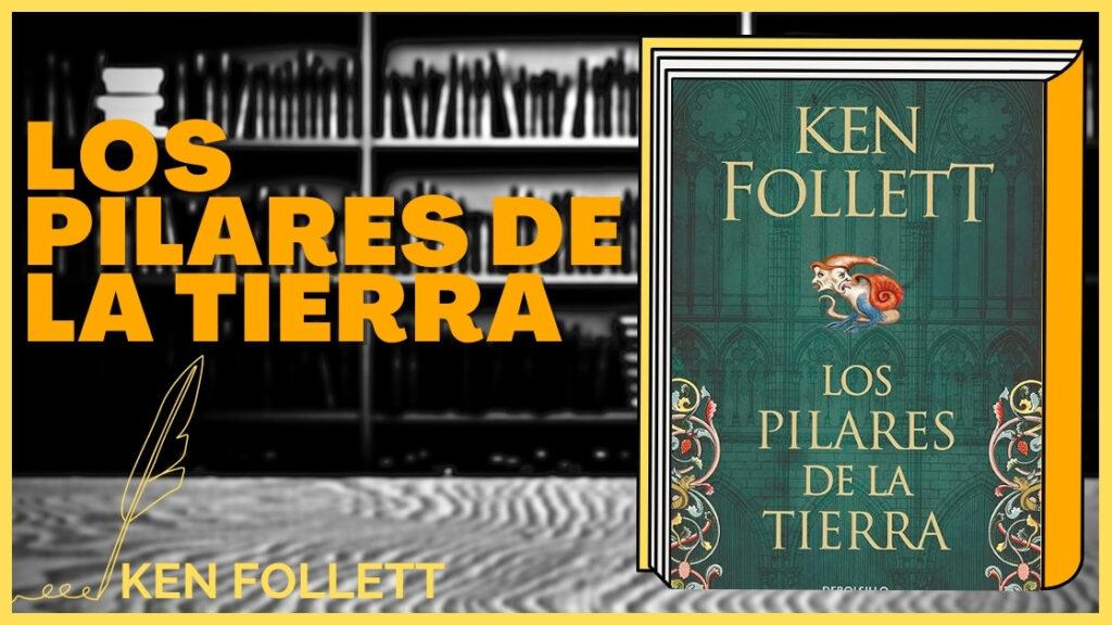 Resumen de Los pilares de la Tierra