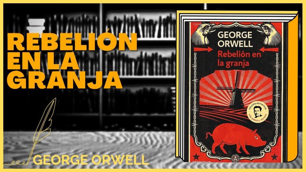 Resumen de Rebelión en la granja