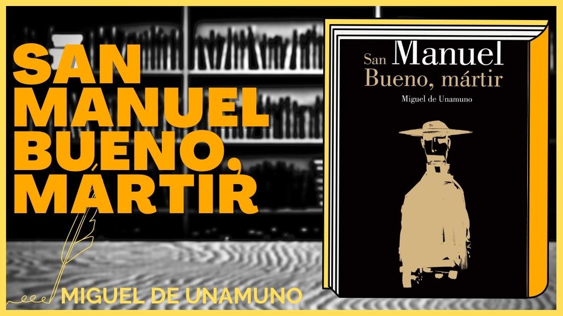 San Manuel Bueno, mártir