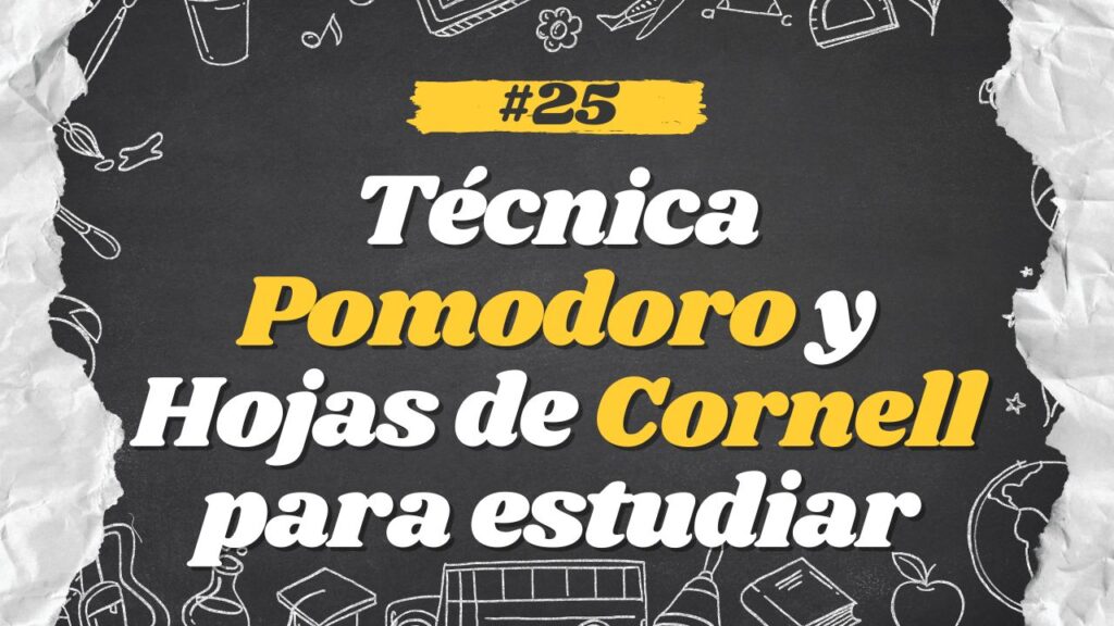 Tecnica-Pomodoro-y-Hojas-de-Cornell-para-estudiar