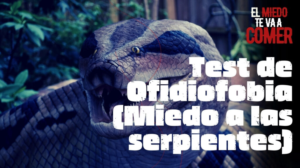 Test de Ofidiofobia