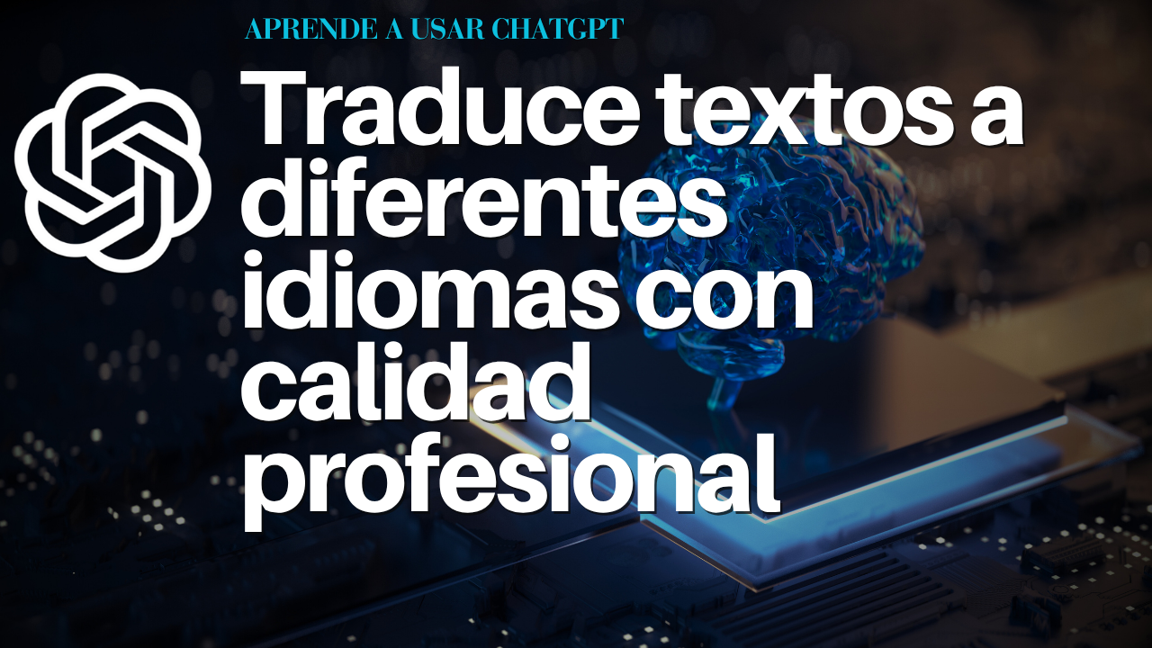 Traduce textos a diferentes idiomas con calidad profesional