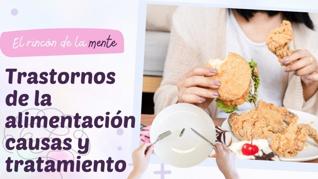 Trastornos de la alimentación causas y tratamiento