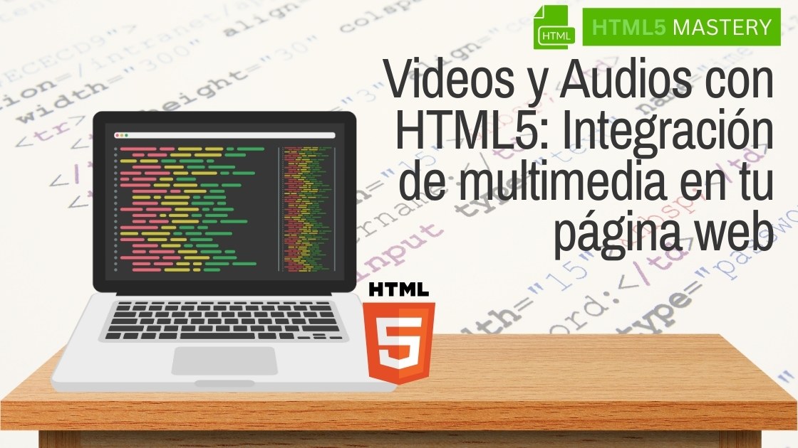 Videos y Audios con HTML5