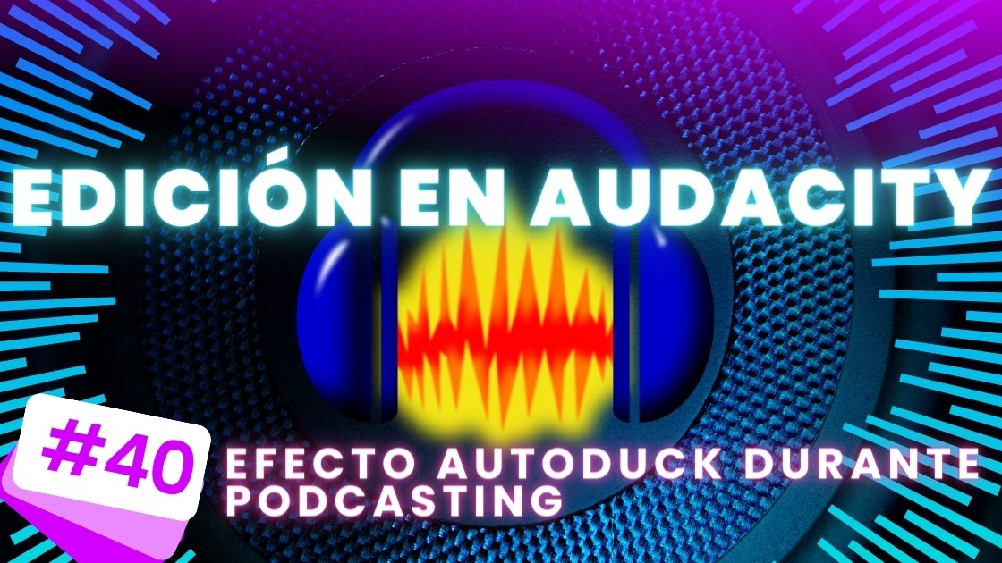 efecto Auto-Duck en Audacity