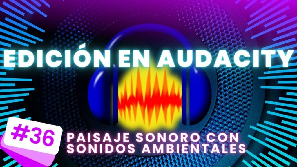 paisaje-sonoro-audacity