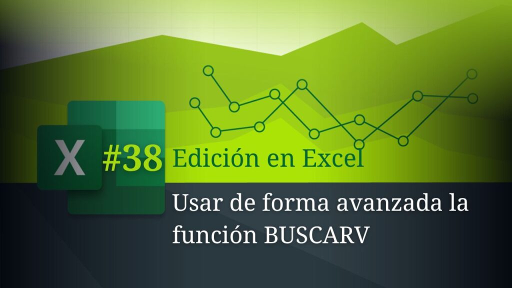 usar de forma avanzada la función BUSCARV en Excel