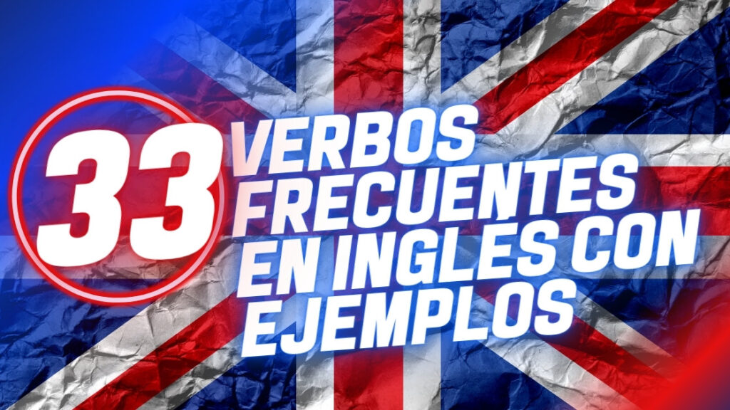 verbos frecuentes ingles